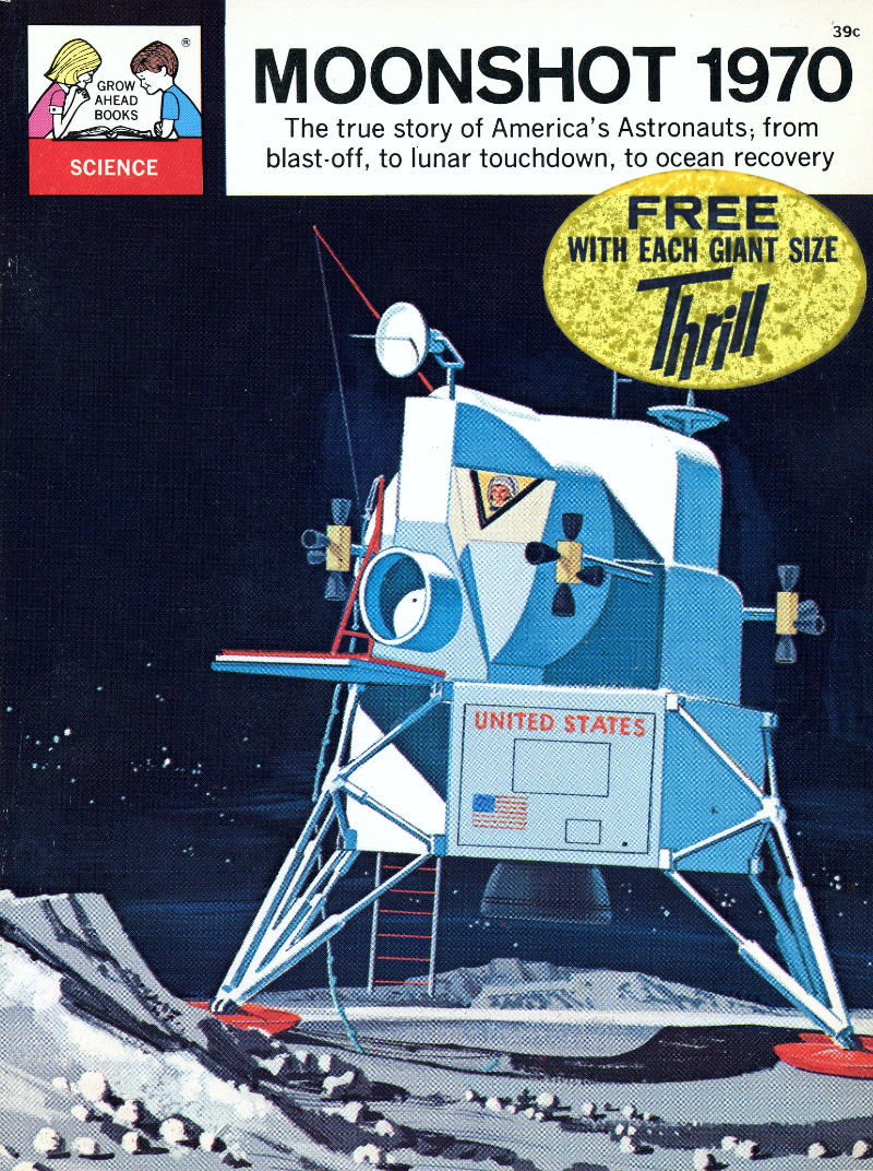 Cover illustration of Moonshot 1970 by Martha Lomask, illustrated by Gordon Mellor, For Children, Inc. Columbus, Ohio, © 1967